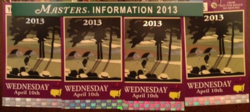 2013 Masters Tickets